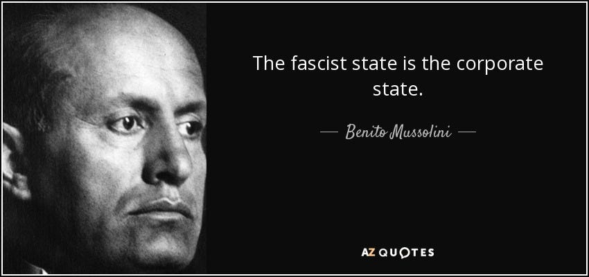 Benito Mussolini quote: The fascist state is the corporate state.