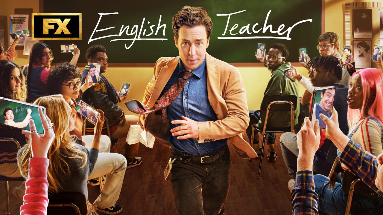 English Teacher - FX & Hulu Series Review | Double Take TV Newsletter | Jenni Cullen