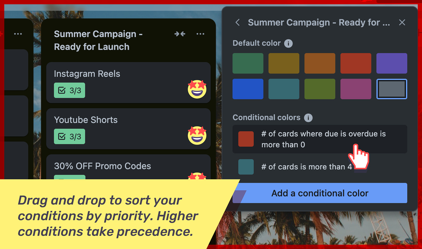Drag and drop to sort your conditions by priority