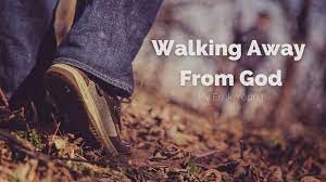 Walking Away From God" - Life Church
