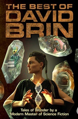 DAVID BRIN's The Best of David Brin