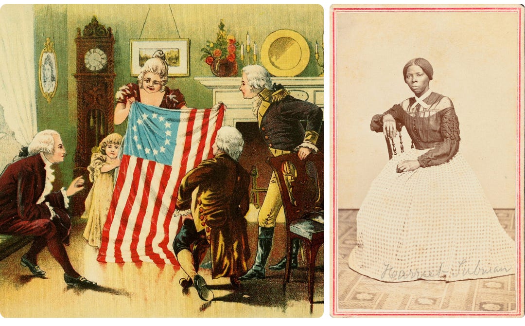 Historical images from Wikimedia.org. On the left, Betsy Ross revealing the original US flag. On the right a formal portrait of Harriet Tubman with her signature near the skirt.