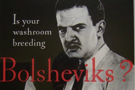 is your washroom breeding bolsheviks