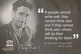 UNESCO - On this day in 1950, famed author George Orwell passed away in  London, England. The year before his passing, he published one of his most  famous works – 1984 –