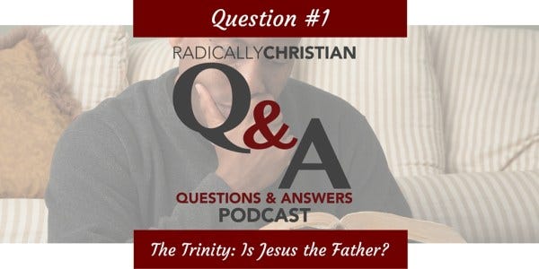 Q&A - 1 Trinity