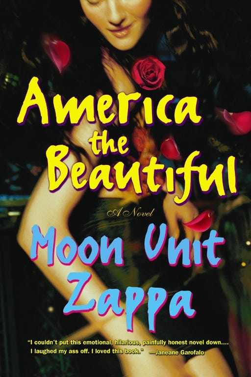 America the Beautiful | Book by Moon Unit Zappa | Official Publisher ...