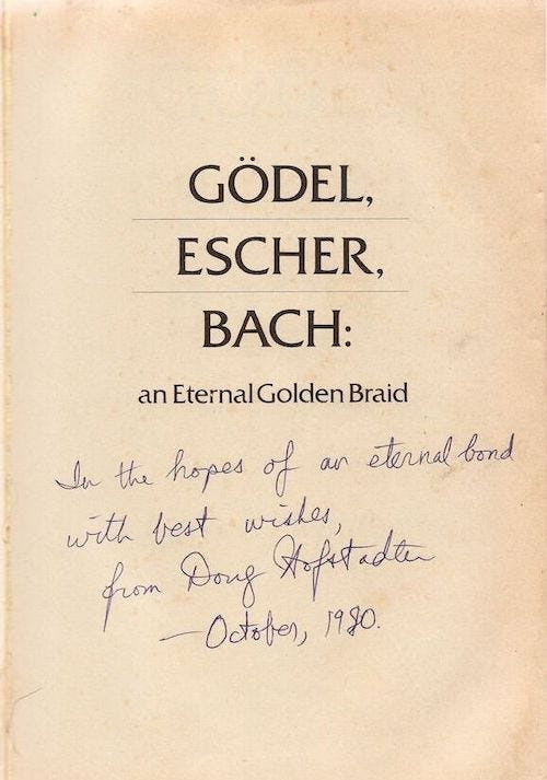 Title page of Gödel, Escher, Bach, with the handwritten inscription 'In the hopes of an eternal bonk, with best wishes, from Doug Hofstadter, October, 1980