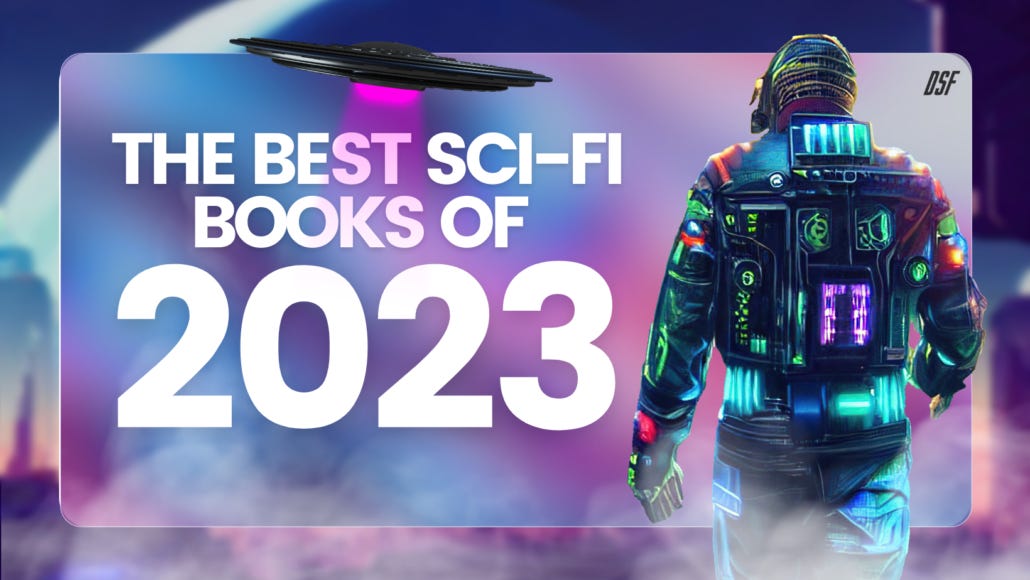 The-Best-Sci-Fi-Books-of-2023-1030x580.png