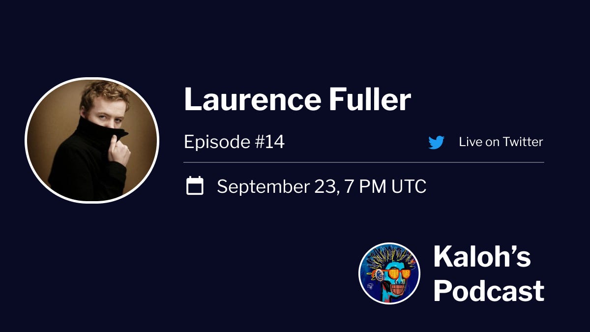 Episode 14: Laurence Fuller is an actor, poet, artist, and collector. He is best known for his lead roles in feature films "Road To The Well", "Apostle Peter & The Last Supper" and "Paint It Red" and for storytelling through his digital artwork.