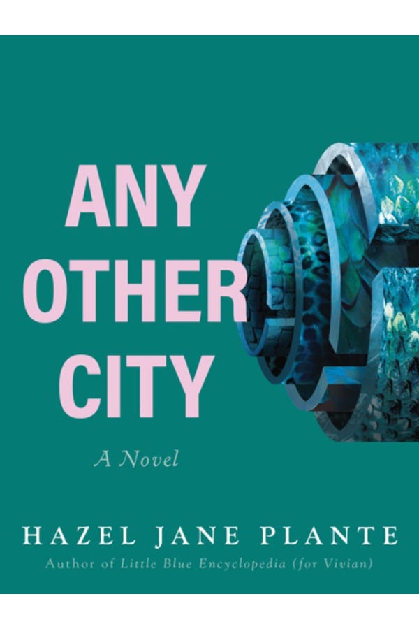 Book cover for "Any Other City" by Hazel Jane Plante