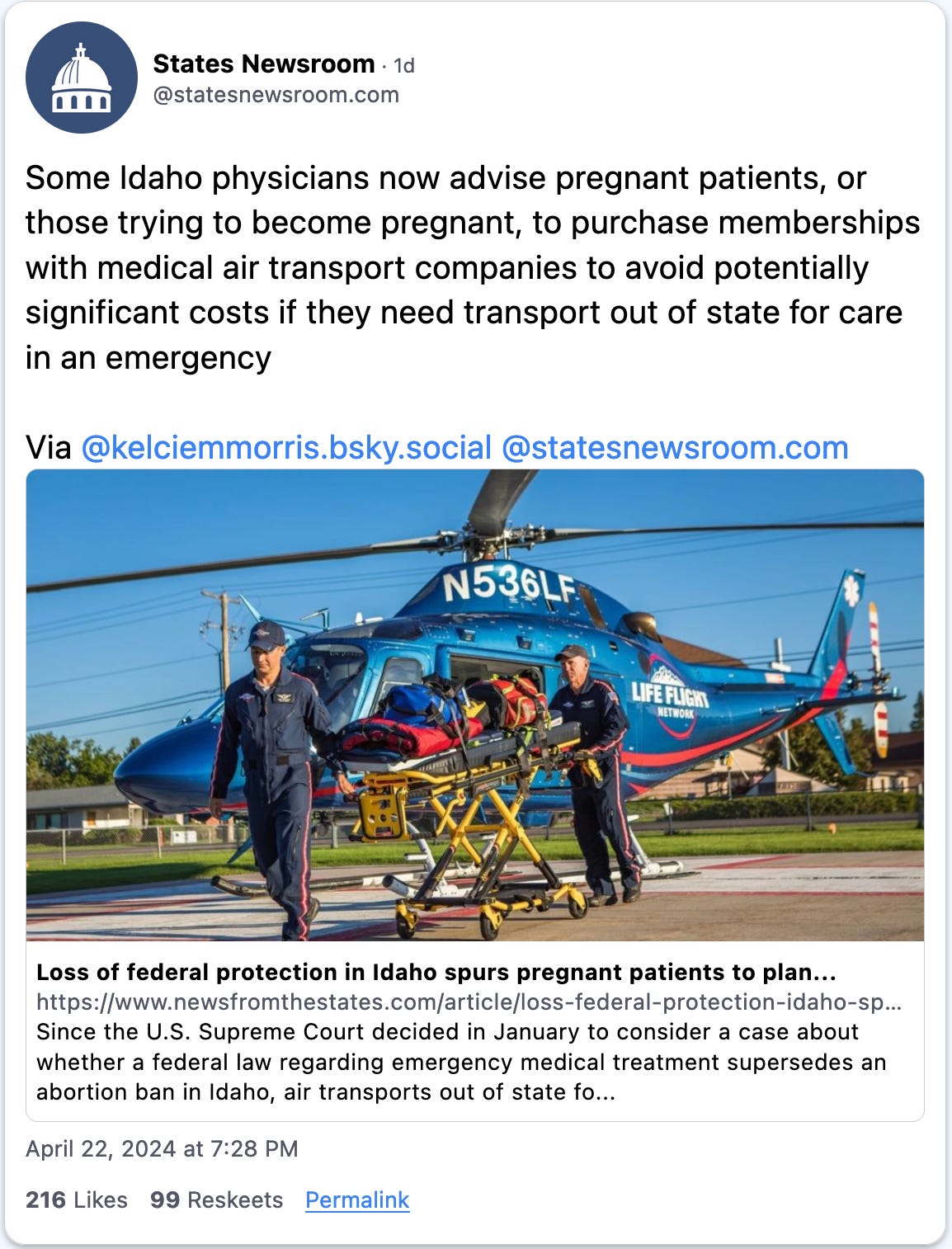 April 22, 2024 Bluesky post from States Newsroom reading, "Some Idaho physicians now advise pregnant patients, or those trying to become pregnant, to purchase memberships with medical air transport companies to avoid potentially significant costs if they need transport out of state for care in an emergency."