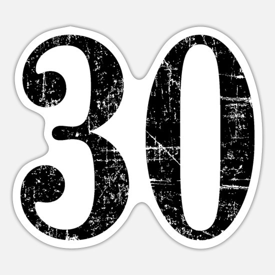 Number 30 - 30th Birthday Design (Vintage Black)' Sticker | Spreadshirt