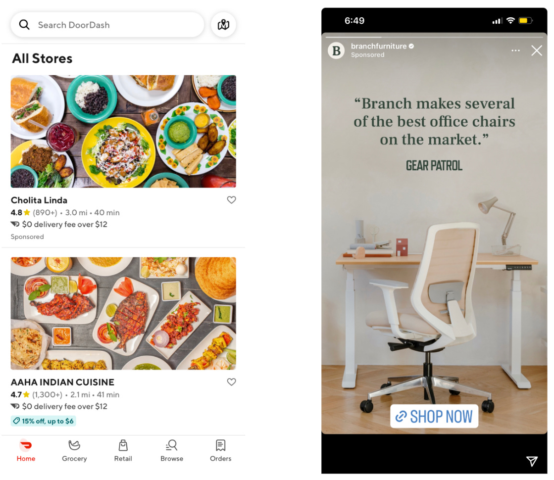 Contextual ad on DoorDash (left) vs Behavioral ad on Instagram Stories (right)