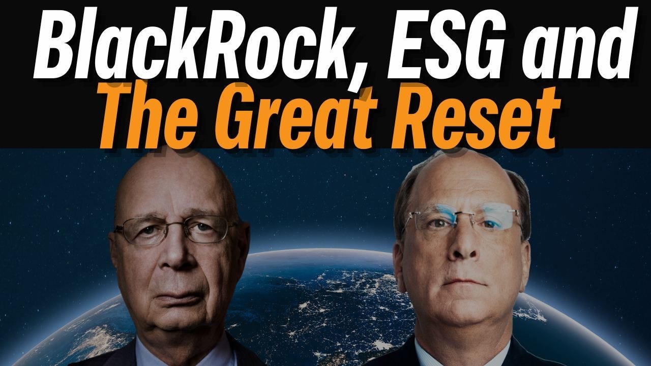 BlackRock, ESG, and 'The Great Reset'