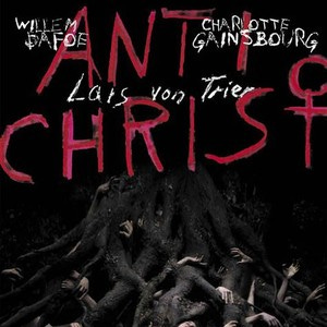 Antichrist Pictures | Rotten Tomatoes