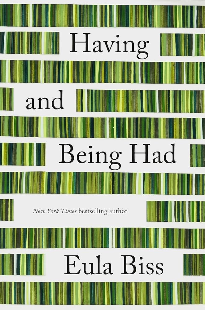 The cover of Having and Being Had by Eula Biss.