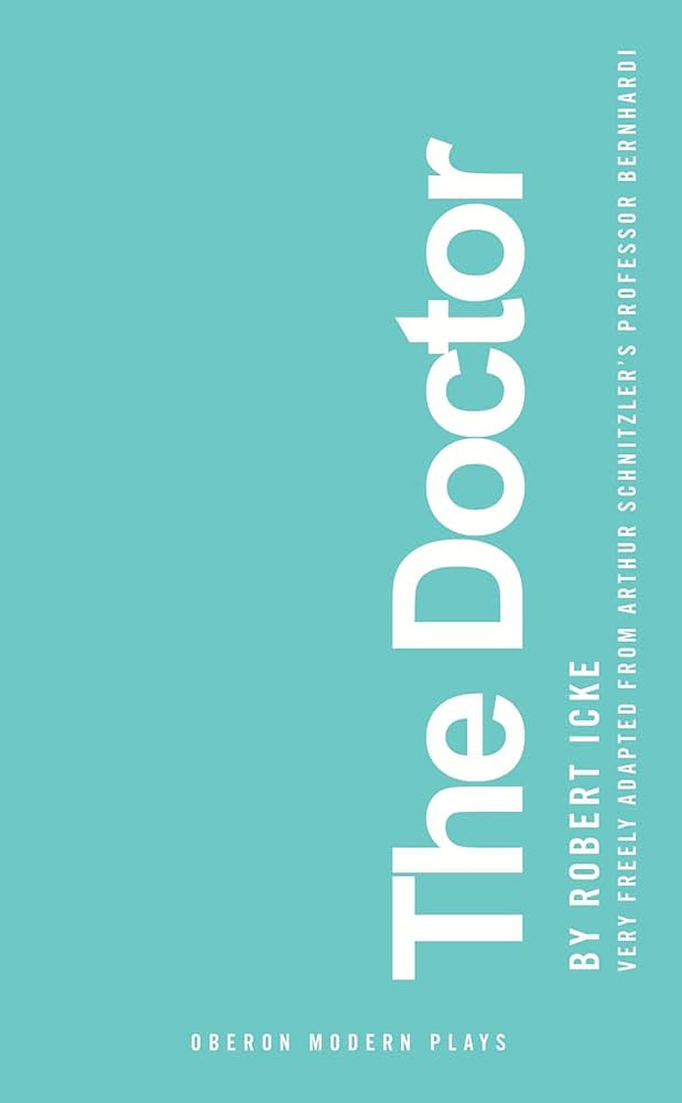 cover of robert icke's play "the doctor"