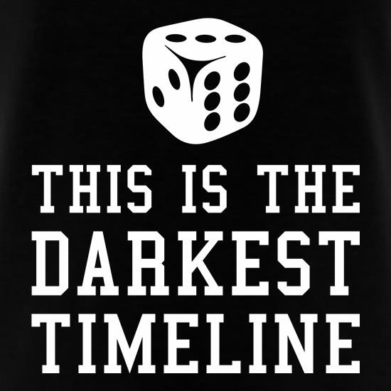 This Is The Darkest Timeline T Shirt By CharGrilled