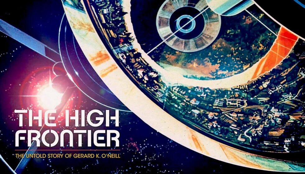 "The High Frontier" Pays Much Overdue Tribute to Dr. Gerard K. O'Neill ...