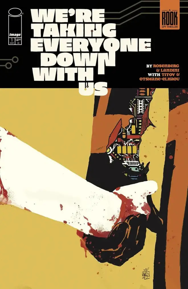 Image Comics reveals new 'We’re Taking Everyone Down With Us' cover