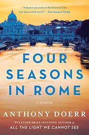 Amazon.com: Four Seasons in Rome: On Twins, Insomnia, and the Biggest  Funeral in the History of the World eBook : Doerr, Anthony: Books