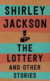 The Lottery and Other Stories by Shirley Jackson | Penguin Random House  Canada