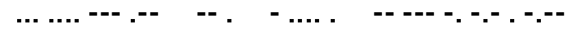 Dla niewtajemniczonych, powyższe to kod Morse'a, zwany przez niektórych (w tym niżej podpisanego) alfabetem.
