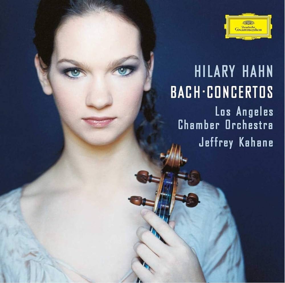 Johann Sebastian Bach, Jeffrey Kahane, Los Angeles Chamber Orchestra,  Hilary Hahn - Bach: Violin Concertos - Amazon.com Music