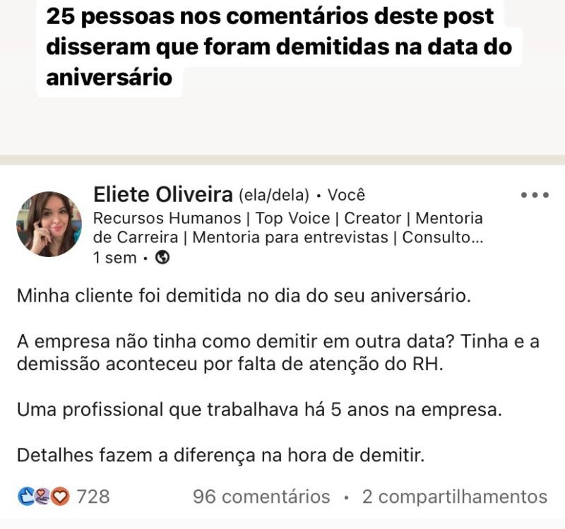 Eliete Oliveira no LinkedIn: 25 pessoas nos comentários deste post disseram  que também foram demitidas… | 21 comentários