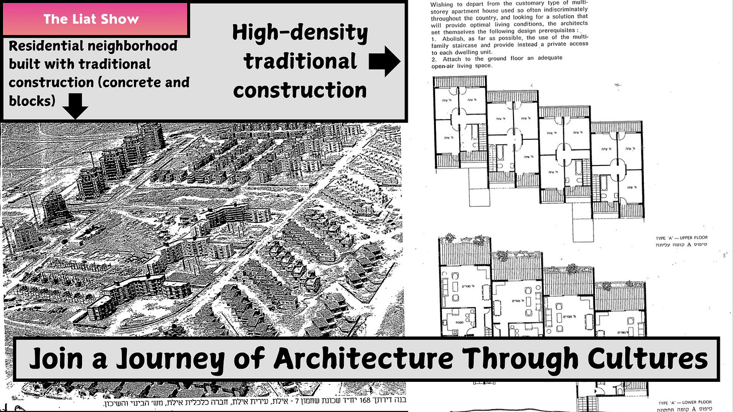 A composite image comparing traditional high-density construction in Israel. On the left, a detailed aerial rendering of a residential neighborhood built with concrete and blocks shows rows of multi-story buildings under construction. A label points to this section: “Residential neighborhood built with traditional construction (concrete and blocks).” On the right, architectural floor plans of apartment units show design considerations for optimizing space and private access. The image is framed with large text reading “Join a Journey of Architecture Through Cultures.”