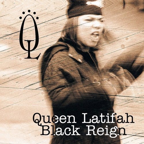 Black Reign — Queen Latifah | Last.fm