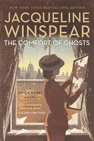 The Comfort of Ghosts (Maisie Dobbs ...