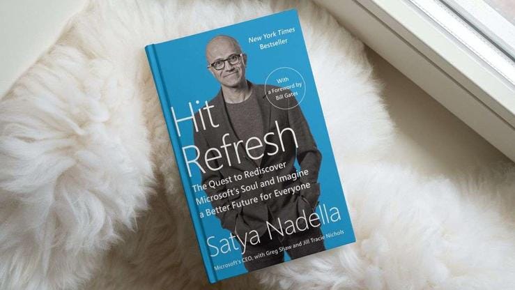 Lessons from Satya Nadella's Hit Refresh