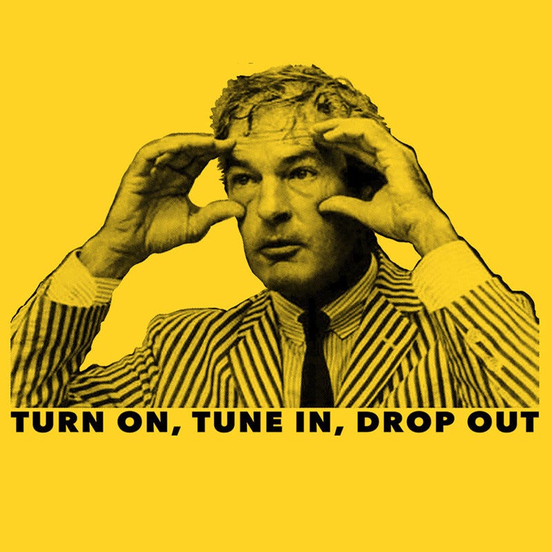 Timothy Leary T Shirt Turn on, Tune in, Drop out - BlackSheepShirts