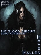 Haven Fallen - Solo Adventure - The Blood Circuit