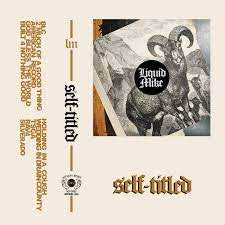 Liquid Mike - "Self-Titled" | Liquid Mike | Kitschy Spirit