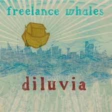 Freelance Whales Diluvia