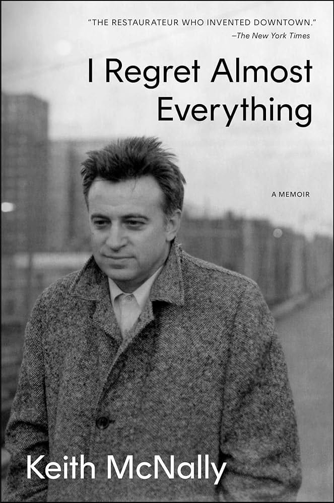 Amazon.com: I Regret Almost Everything: A Memoir eBook : McNally, Keith:  Kindle Store