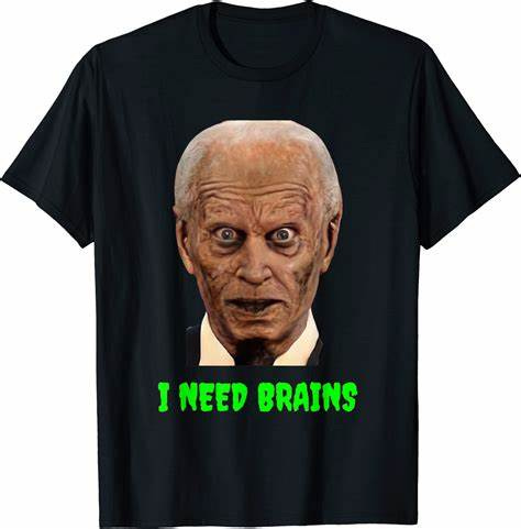 Funny Halloween Joe Biden Zombie I Need Brains Costume T-Shirt S-5XL | eBay
