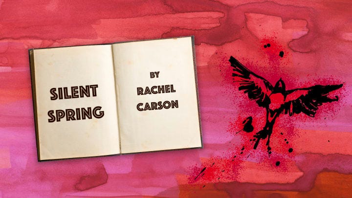An open book that reads "silent spring by rachel carson" with an illustration of a dead bird next to it