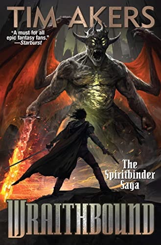 Wraithbound (Spiritbinder Saga Book 1) by [Tim Akers]