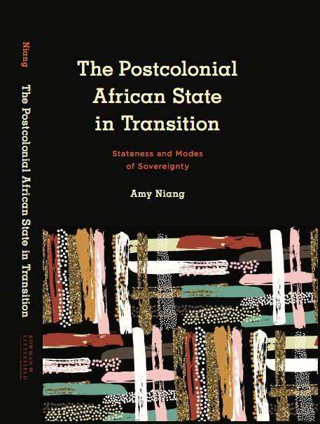 Cover of a book titled "the postcolonial African state in transition," by Amy Niang