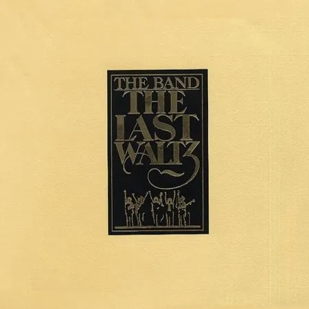 Cover art for The Last Waltz by The Band