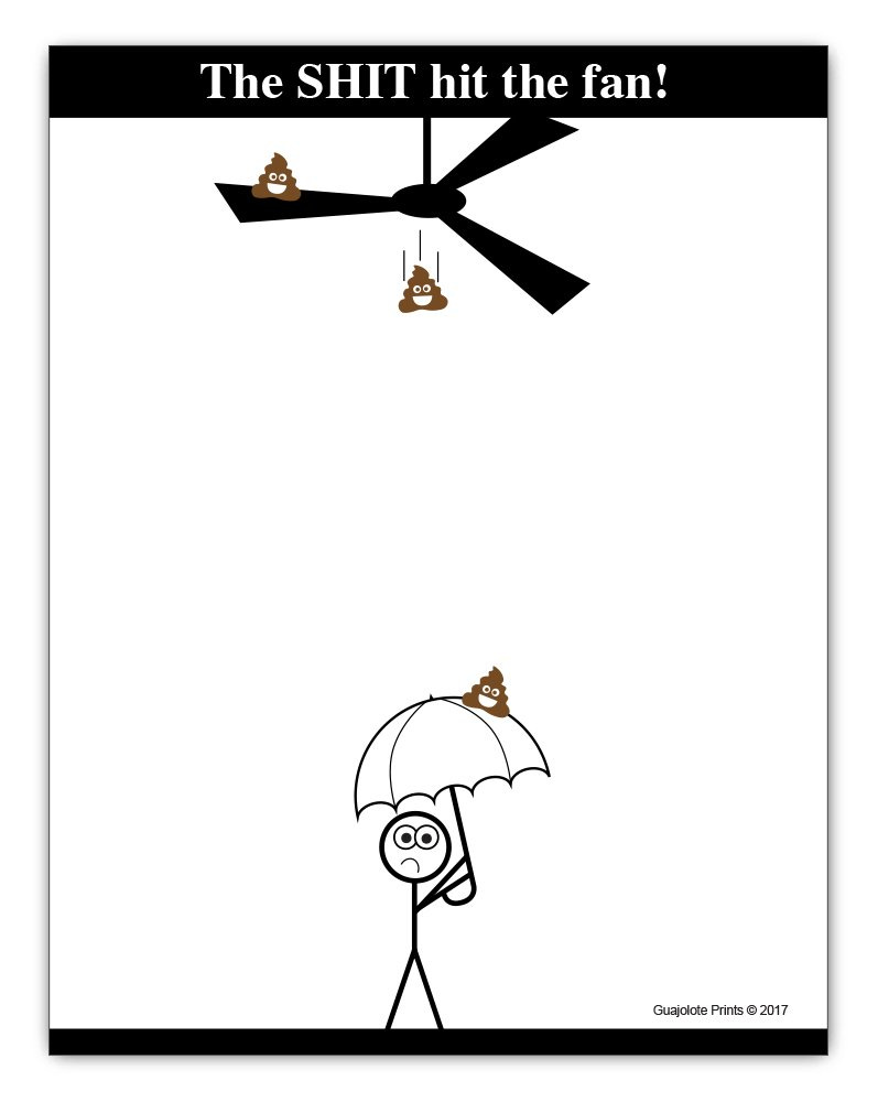 Amazon.com : Guajolote Prints Funny Notepad for Adults - The Shit Hit The  Fan - 4 x 5.25 inches, 50 Sheets : Office Products