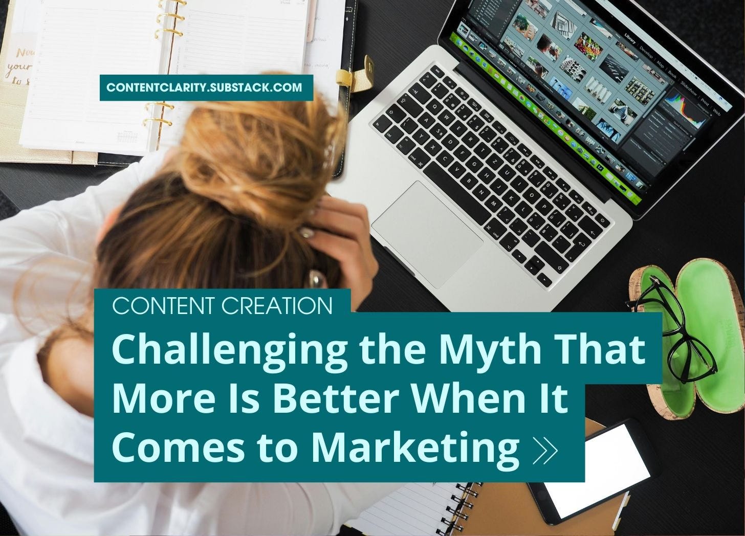 Challenging the Myth That More Is Better In Marketing