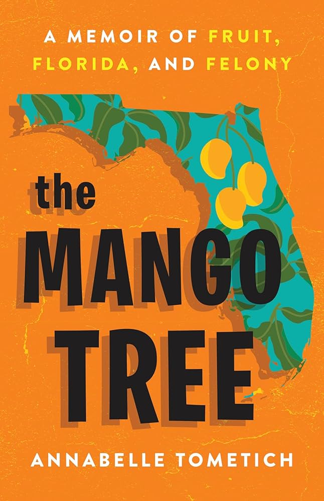 The Mango Tree by Anabelle Tometich