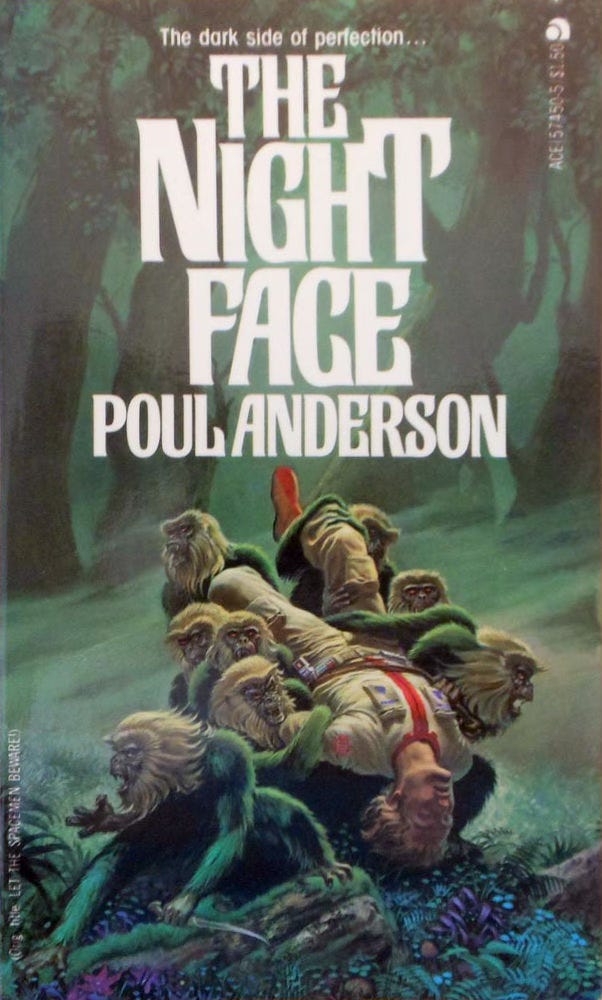 Book cover for THE NIGHT FACE by Poul Anderson, published by ACE Books. Formerly titled LET THE SPACEMEN BEWARE!