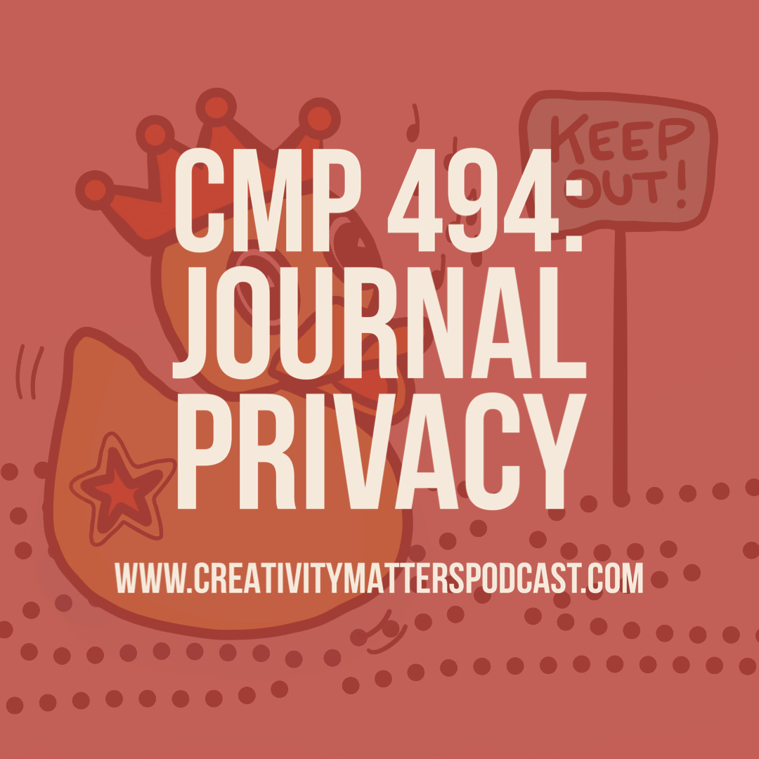 Episode 494: Journal Privacy