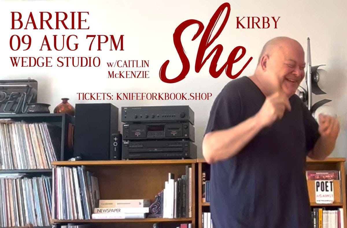 Kirby smiling in front of record player and shelves of records. Text reads Barrie 09 August 7pm Wedge Studio w/Caitlin McKenzie - She Kirby | Tickets KNIFEFORKBOOK.SHOP