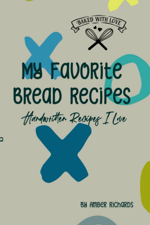 Book My Favorite Bread Recipes